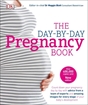 Слика на The Day-by-Day Pregnancy Book