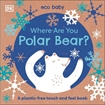 Слика на Eco Baby Where Are You Polar Bear?