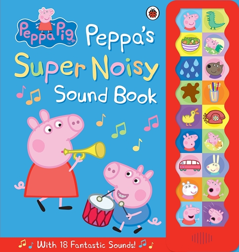 Слика на Peppa Pig: Peppa's Super Noisy Sound Book