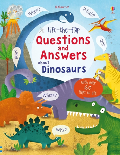 Слика на Lift-the-flap Questions and Answers about Dinosaurs (Age 5+)