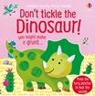 Слика на Don't tickle the Dinosaur!