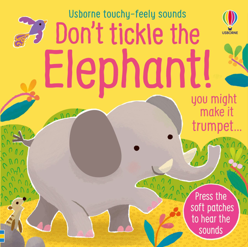 Слика на Don't Tickle the Elephant!