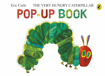 Слика на The Very Hungry Caterpillar: A Pop-Up Book