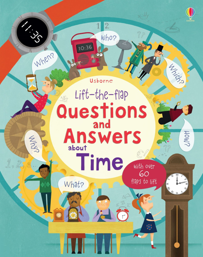 Слика на Lift-the-flap Questions and Answers about Time