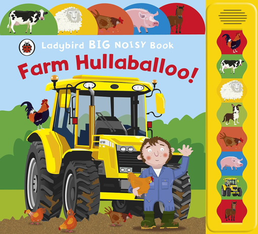 Слика на Farm Hullabaloo! Ladybird Big Noisy Book